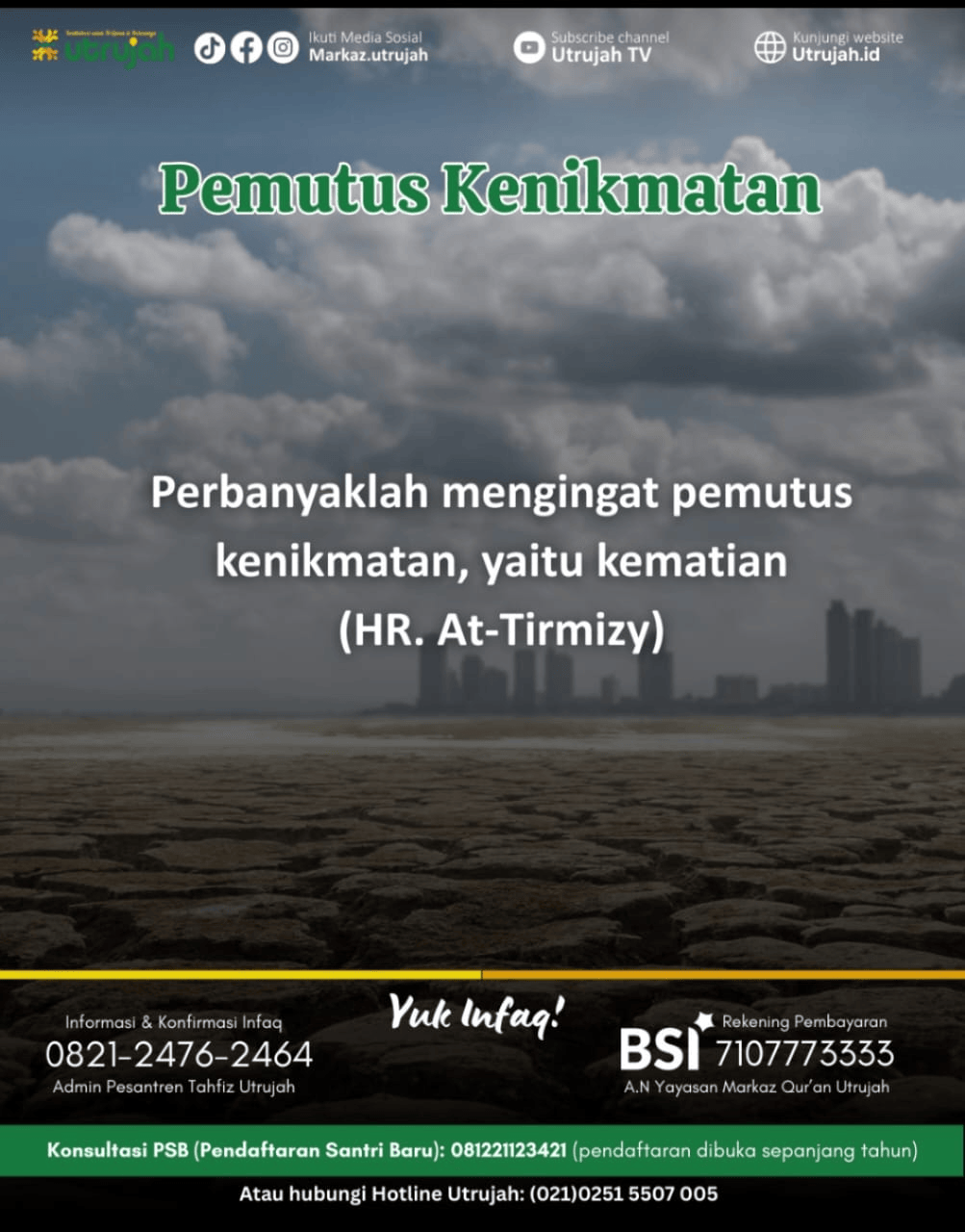 Pemutus Kenikmatan yang Sering Dilupakan – Mengingat Kematian